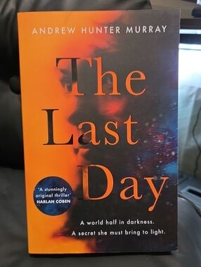 4 For $20;The Last Day by Andrew Hunter Murray